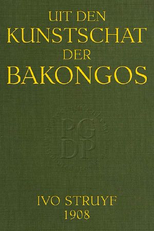 [Gutenberg 64038] • Uit den Kunstschat der Bakongos